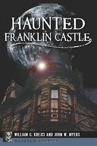 cover of the book Haunted Franklin Castle