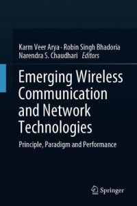 cover of the book Emerging Wireless Communication and Network Technologies: Principle, Paradigm and Performance