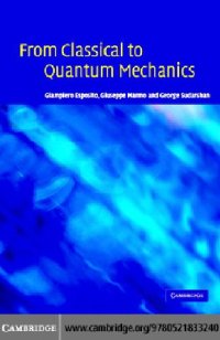 cover of the book From Classical to Quantum Mechanics