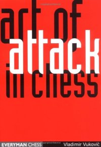 cover of the book Art Of Attack In Chess