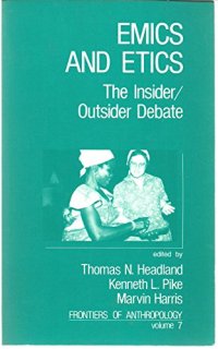 cover of the book Emics and Etics: The Insider/Outsider Debate