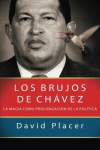 cover of the book Los brujos de Chávez