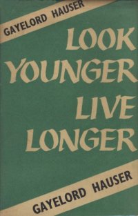 cover of the book Look Younger, Live Longer