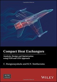 cover of the book Compact Heat Exchangers: Analysis, Design and Optimization using FEM and CFD Approach