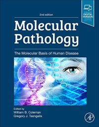 cover of the book Molecular Pathology, Second Edition: The Molecular Basis of Human Disease