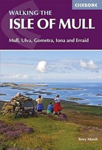 cover of the book The Isle of Mull: Mull, Ulva, Gometra, Iona and Erraid