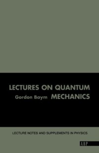 cover of the book Lectures On Quantum Mechanics