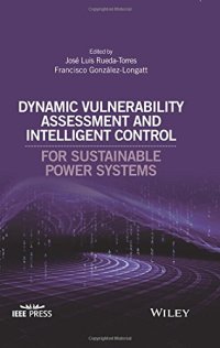 cover of the book Dynamic Vulnerability Assessment and Intelligent Control: For Sustainable Power Systems