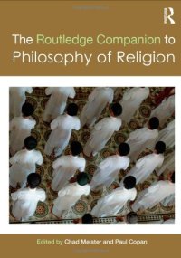 cover of the book Routledge Companion to Philosophy of Religion, Parts 1-4