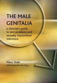 cover of the book The Male Genitalia: the Role of the Narrator in Psychiatric Notes, 1890-1990, v. 2, First Series