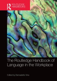 cover of the book The Routledge Handbook of Language in the Workplace