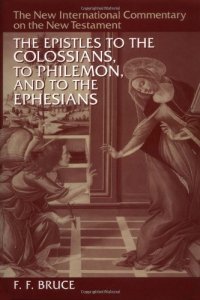 cover of the book The Epistles to the Colossians, to Philemon, and to the Ephesians