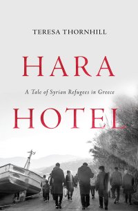 cover of the book Hara Hotel: a tale of Syrian refugees in Greece