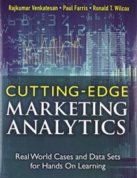 cover of the book Cutting Edge Marketing Analytics: Real World Cases and Data Sets for Hands On Learning