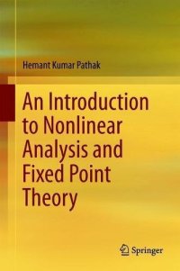 cover of the book An Introduction to Nonlinear Analysis and Fixed Point Theory