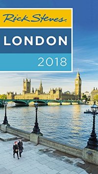 cover of the book Rick Steves London 2018