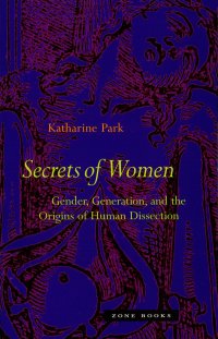 cover of the book Secrets of Women: Gender, Generation, and the Origins of Human Dissection