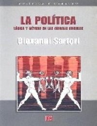 cover of the book La Politica. Logica y Método en las Ciencias Sociales