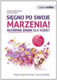 cover of the book Sięgnij po swoje marzenia!