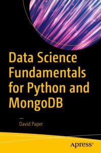 cover of the book Data Science Fundamentals for Python and MongoDB