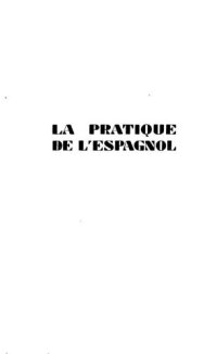 cover of the book La pratique de l’espagnol [book + audio]