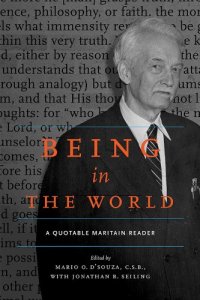 cover of the book Being in the World: A Quotable Maritain Reader