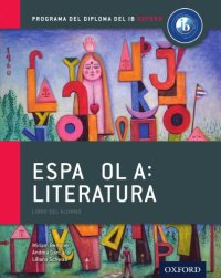 cover of the book Español A: Literatura - Libro del alumno