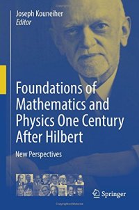 cover of the book Foundations of Mathematics and Physics One Century After Hilbert: New Perspectives