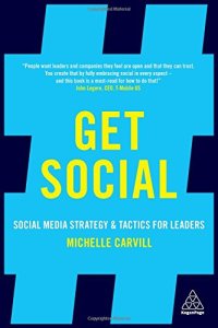 cover of the book Get Social: Social Media Strategy and Tactics for Leaders