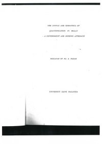 cover of the book The syntax and semantics of quantification in Malay — a government and binding approach