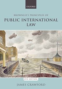 cover of the book Brownlie’s Principles of Public International Law