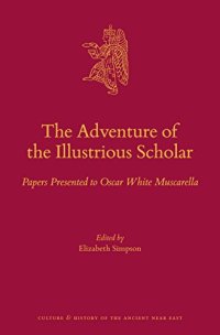 cover of the book The Adventure of the Illustrious Scholar: Papers Presented to Oscar White Muscarella