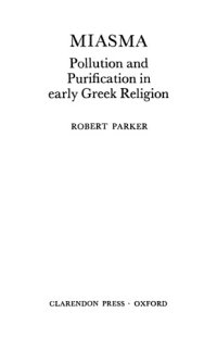 cover of the book Miasma: Pollution and Purification in Early Greek Religion