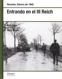 cover of the book Entrando en el Reich. Renania, febrero de 1945