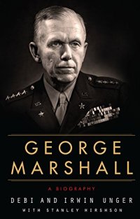 cover of the book George Marshall: A Biography