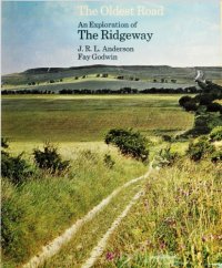 cover of the book The Oldest Road: An Exploration of the Ridgeway