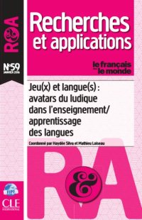 cover of the book Jeu(x) et langue(s) : avatars du ludique dans l’enseignement/apprentissage des langues