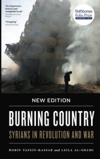 cover of the book Burning Country: Syrians in Revolution and War