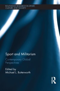 cover of the book Sport and Militarism: Contemporary global perspectives