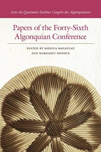 cover of the book Papers of the Forty-Sixth Algonquian Conference