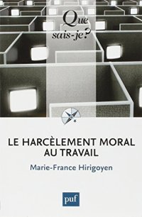 cover of the book Le harcelement moral au travail qsj 3995