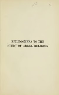 cover of the book Epilegomena to the study of Greek religion