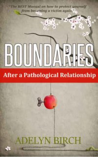 cover of the book Boundaries After a Pathological Relationship