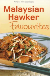 cover of the book Mini Malysian Hawker Favourites