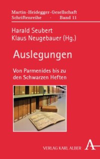 cover of the book Auslegungen : Von Parmenides bis zu den Schwarzen Heften.