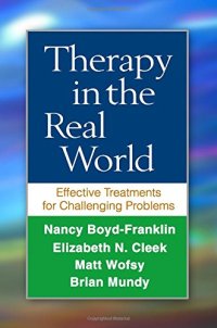 cover of the book Therapy in the Real World: Effective Treatments for Challenging Problems