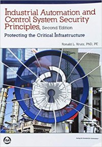 cover of the book Industrial Automation and Control Systems Security Principles