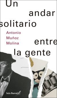 cover of the book Un andar solitario entre la gente