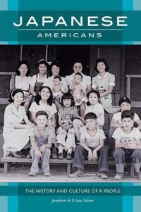 cover of the book Japanese Americans: The History and Culture of a People