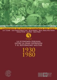 cover of the book Compendio de Historia Economica del Peru. La Economia Peruana entre la Gran Depresion y el Reformismo Militar